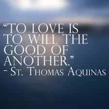 St Thomas Aquinas Definition Of True Love Thomas Aquinas Quotes Catholic Quotes Saint Quotes