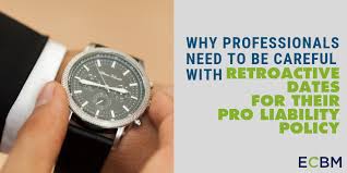 It is applied to all professional indemnity insurance policies and its purpose is to exclude claims arising from any work undertaken prior to date shown. Why Professionals Need To Be Careful With Retroactive Dates For Their Pro Liability Policy