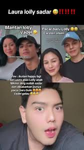Laura Lolly Sadar dan Pacar Barunya Vadel