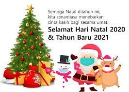 Rabu, 23 desember 2020 20:36. Kata Ucapan Selamat Natal Dan Tahun Baru 2021 Review Teknologi Sekarang
