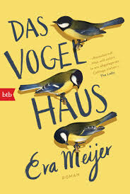 Palmen debuted with the novel de wetten (1990), published in the united states as the laws (1993), translated by richard huijing. Taschenbuch Das Vogelhaus Meijer Eva Kategorie Taschenbucher Isbn 9783442716265 Luthy Balmer Stocker