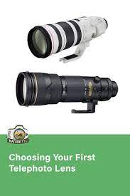 Choosing Your First Telephoto Lens Lens Wildlife Photography Tips Wildlife Photography
