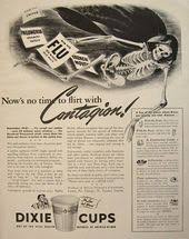 Old Dixie Cup Ad Here S To Another 100 Healthful Years Vintage Ads Vintage Advertisements Old Advertisements