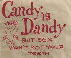 Original Vintage 1960s Candy is Dandy but Sex Wont Rot Your Teeth Iron on  Transfer - Etsy
