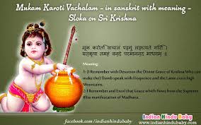 Know The Meaning Of Sanskrit Slok Of Lord Krishna Mukam Karoti Vachalam Lord Krishna Krishna Divine Grace