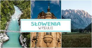 Posiadamy najlepszą ofertę obozów, wycieczek i kolonii. Slowenia W Pigulce Informacje Praktyczne Noclegi I Ceny Coupleaway Blog Podrozniczy
