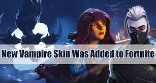 Here's the unofficial fortnite patch notes for today's v12.10 update. Epic Games Added Fortnite Vampire Skin As The Beginning Of Halloween U4gm Com