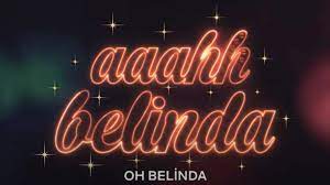 Oh Belinda Parents Guide (2023)
