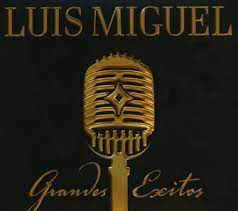 Cd de luis miguel, aries. Grandes Exitos Luis Miguel Album Wikipedia