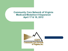 Maybe you would like to learn more about one of these? Community Care Network Of Virginia Medicaid Medallion Ii Expansion April 17 18 Ppt Download