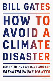 Get the inside scoop on jobs, salaries, top office locations, and ceo insights. How To Avoid A Climate Disaster The Solutions We Have And The Breakthroughs We Need By Bill Gates