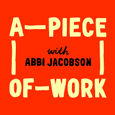 A Piece of Work Podcast — Apple Podcasts