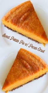 Sweet Potato Pie With Pecan Crust Sweet Potato Dessert Recipes Sweet Potato Dessert Sweet Potato Pies Recipes