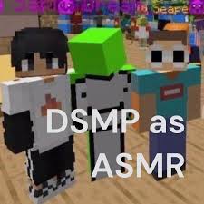 I'm also terrible at coming up with questions so i apologize for that. Dsmp As Asmr A Podcast On Anchor