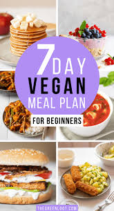 Easy 7 Day Vegan Meal Plan For Beginners In 2020 Vegan Meal Plans Vegan Recipes Beginner Vegan Recipes