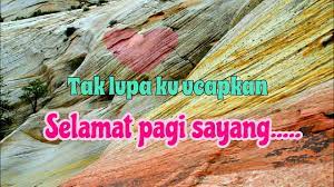 Contextual translation of selamat pagi suamiku from malay into tagalog. Kata Kata Caption Ucapan Selamat Pagi Romantis Terbaru Youtube