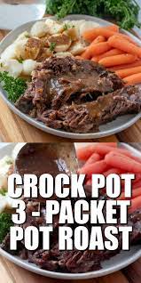 Crock Pot 3 Packet Pot Roast Crockpotmeals This Crock Pot 3 Packet Pot Roast Is Incredibl Pot Roast Slow Cooker Roast Beef Crock Pot Recipes Pot Roast Recipes