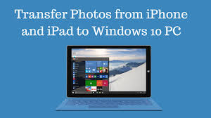 How To Transfer Photos From Iphone And Ipad To Windows 10 Pc 4 Simple Steps Iphone Latest Gadgets Ipad Photo