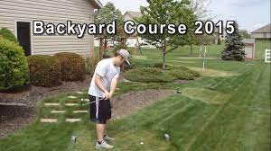 Putttek courses lets you play miniature golf in your backyard. Backyard Golf Course 2015 Plus Full Round W Sam Youtube
