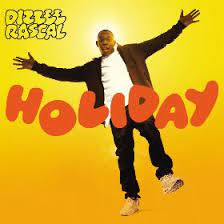 We did not find results for: Holiday Dizzee Rascal Song Wikipedia