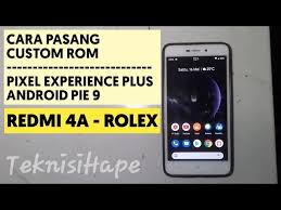 Best custom rom for xiaomi redmi 4a. Redmi 4a Custom Rom Pixel Experience Plus Android Pie 9 Youtube