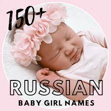 A baby names and what they mean, with 588 results. 150 Russian Girl Names And Meanings Wehavekids