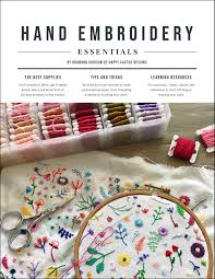 Hand Embroidery Essentials Guide Digital Download Hand Embroidery Hand Embroidery Stitches Embroidery Supplies
