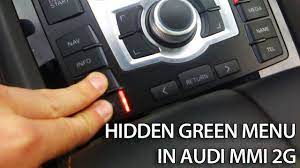 How To Access Hidden Green Menu In Audi Mmi 2g A4 A5 A6 A8 Q7 Cars Audi Audi A6 Audi Q7