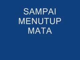 Lagu sampai menutup mata mp4 kualitas terbaik dan paling enak didengar. Download Lagu Sampai Menutup Mata Stafaband Lendinglasopa