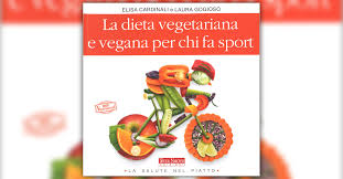 Valutare La Forma Fisica Estratto Da La Dieta Vegetariana E Vegana Per Chi Fa Sport