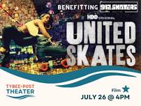United Skates Film Screening