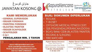 Kerja kosong kuala terengganu 2017. Jawatan Kosong Oil Dan Gas Di Sapura Kencana Julai 2017 Appjawatan Malaysia