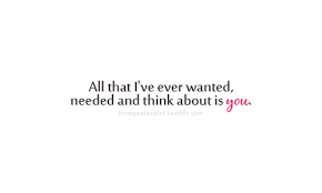 Check spelling or type a new query. All I Ever Wanted Was You Quotes Quotesgram