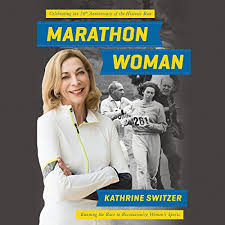 Now you can shop for it and enjoy a good deal on aliexpress! Marathon Woman Running The Race To Revolutionize Women S Sports Horbuch Download Amazon De Kathrine Switzer Kathrine Switzer Hachette Audio Audible Audiobooks