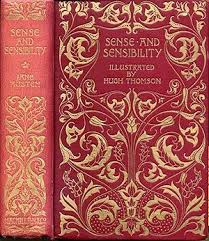 1896 First Edition Sense And Sensibility Jane Austen This My Friends Is What One Calls A Good Book Jane Austen Antique Books Book Cover