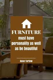 We have brands such as leisuregrow, rowlinson and royalcraft. 12 Furniture Quotes Ideas Furniture Quotes Quotes Furniture