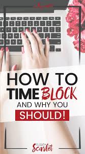 How To Time Block Your Day And Why You Should Time Blocking Block Scheduling Google Calendar