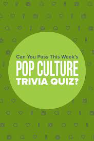 If you know, you know. Here S Your Pop Culture Quiz Of The Week 7 14 19