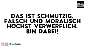 | finde und teile inspirierende zitate,sprüche und lebensweisheiten auf visual statements®. Das Ist Schmutzig Falsch Und Moralisch Hochst Verwerflich Bin Dabei Home Facebook