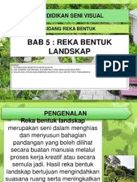 Check spelling or type a new query. Bab 5 Rekabentuk Landskap