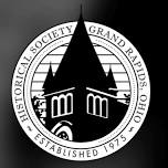 Historical Society of Grand Rapids Ohio Monthly Meeting