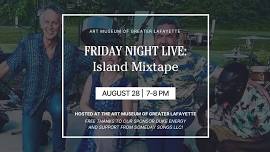 Friday Night Live: Island Mixtape