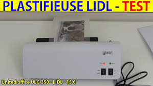 Plastifieuse Lidl Test Machine A Plastifier United Office Laminator Laminiergerat Plastificadora Youtube