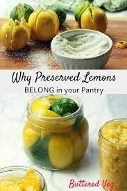 Why Preserved Lemons Belong In Your Pantry Recipe Preserved Lemons Lemons Healing Food