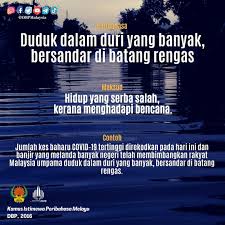 Pembaikan takrif, bersesuaian dengan perubahan dan perkembangan yang dialami oleh bahasa melayu. Dewan Bahasa Dan Pustaka On Twitter Peribahasa Peribahasa Dekadbahasakebangsaan Bahasajiwabangsa Klwbc2020