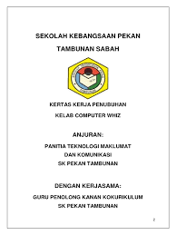 (nama program) ( bahasa melayu sahaja ). Kertas Kerja Penubuhan Kelab Computer Whiz