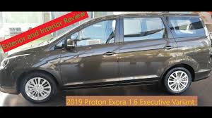 Ada sesiapa alami masalah sama? 2019 Proton Exora Executive Variant Mk1 Rc Exterior And Interior Walk Around Youtube