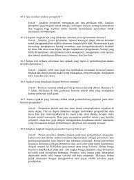 Peramalan menjadi dasar bagi perencanaan jangka panjang perusahaan. Bab 10 Analisis Prospektif Soal Pertanyaan