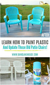 How To Spray Paint Plastic Lawn Chairs Dans Le Lakehouse Plastic Outdoor Furniture Plastic Garden Chairs Plastic Patio Chairs