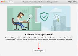 Anpassen Und Nutzen Des Sicheren Zahlungsverkehrs In Kaspersky Internet Security 16 Fur Mac